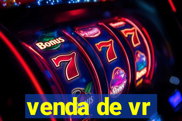 venda de vr